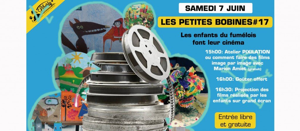 actualité LES PETITES BOBINES #17